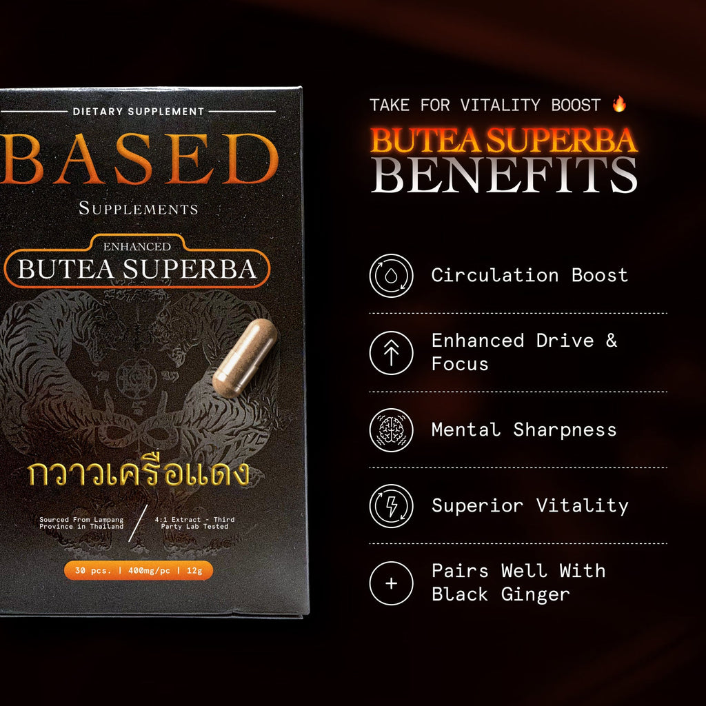 BASED Butea Superba